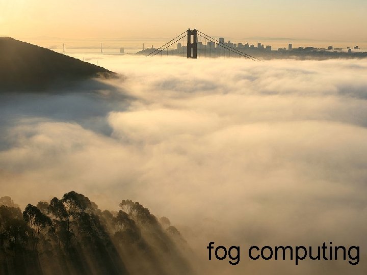 fog computing 