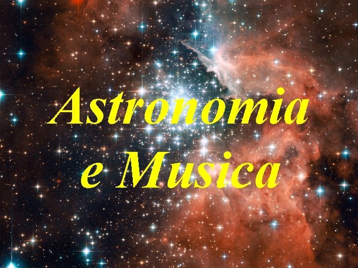 Astronomia e Musica 