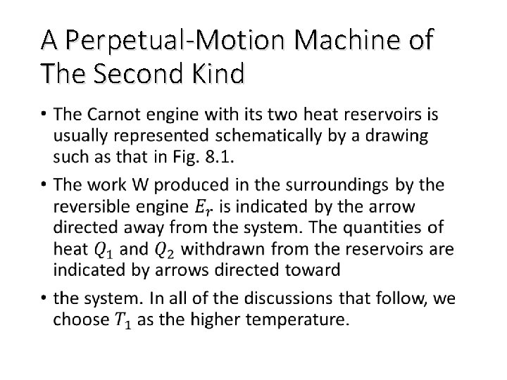 A Perpetual-Motion Machine of The Second Kind • 