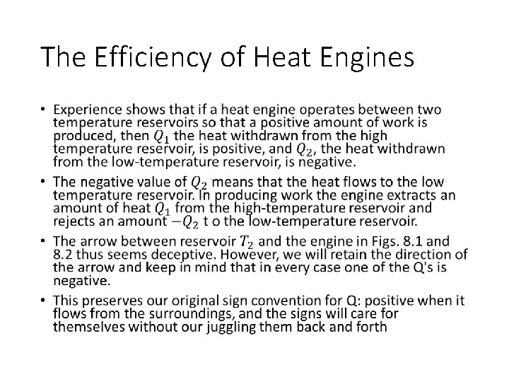 The Efficiency of Heat Engines • 