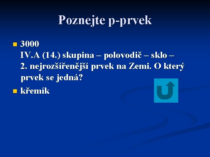 Poznejte p-prvek 3000 IV. A (14. ) skupina – polovodič – sklo – 2.