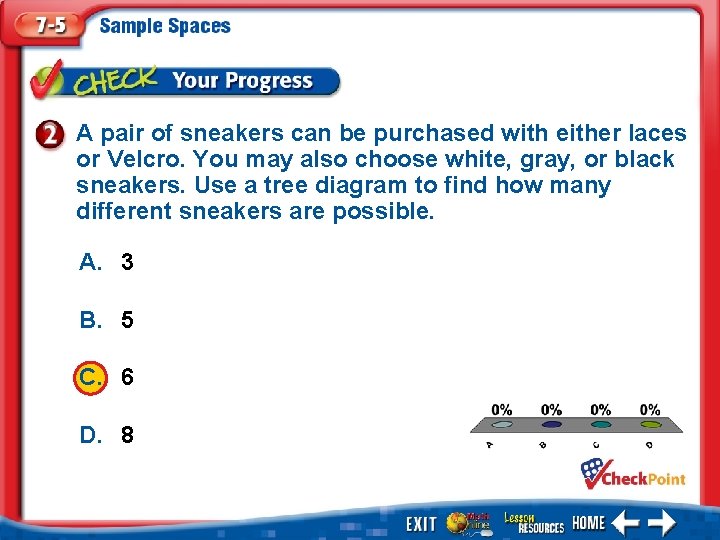 A pair of sneakers can be purchased with either laces or Velcro. You may