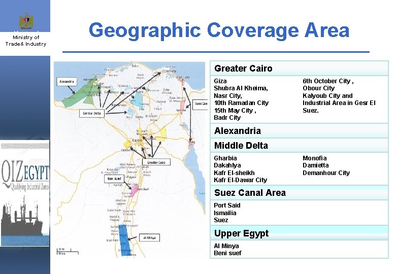 Ministry of Industry & Trade& Industry and SMEs Geographic Coverage Area QIZ Unit Greater