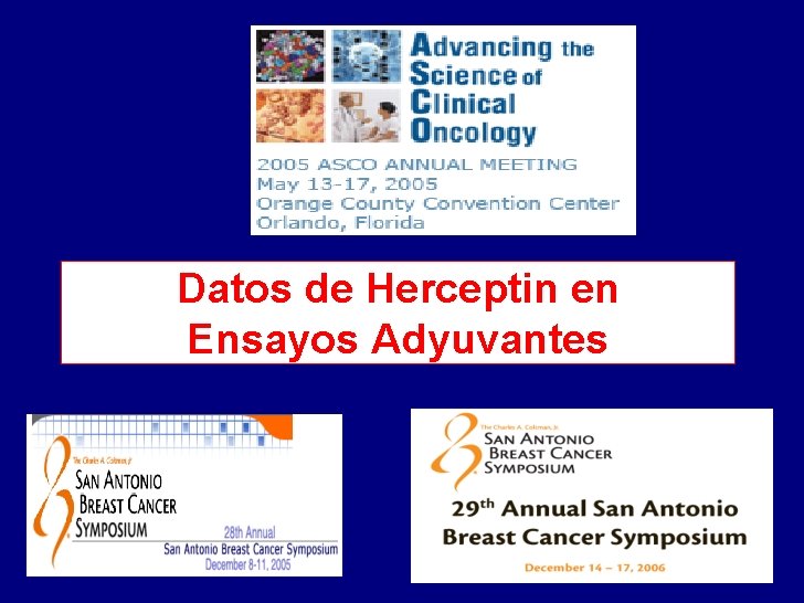 Datos de Herceptin en Ensayos Adyuvantes 