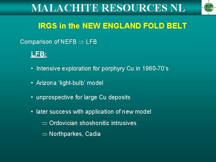 MALACHITE RESOURCES NL IRGS in the NEW ENGLAND FOLD BELT Comparison of NEFB LFB: MALACHITE RESOURCES NL IRGS in the NEW ENGLAND FOLD BELT Comparison of NEFB LFB: