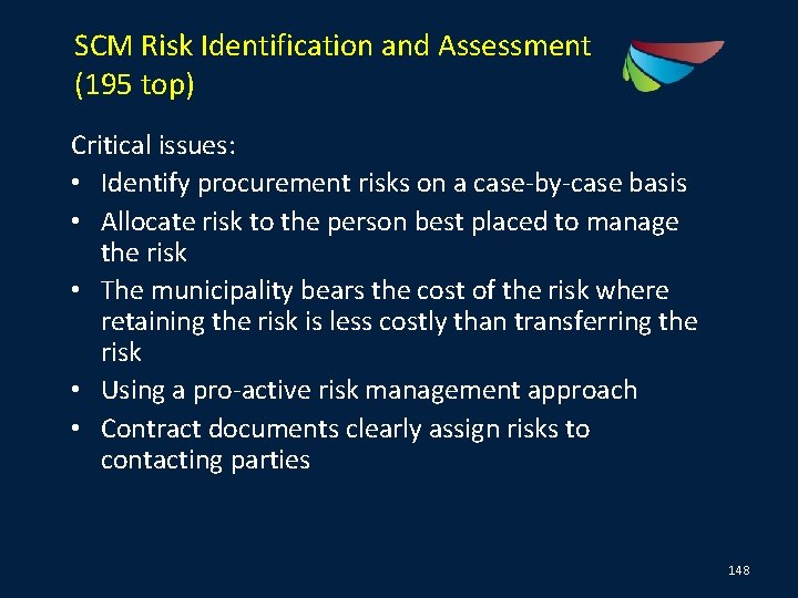 SCM Risk Identification and Assessment (195 top) Critical issues: • Identify procurement risks on