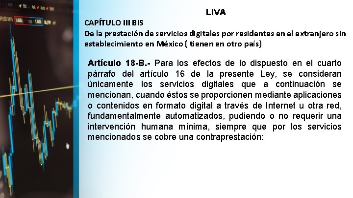 LIVA CAPÍTULO III BIS De la prestación de servicios digitales por residentes en el