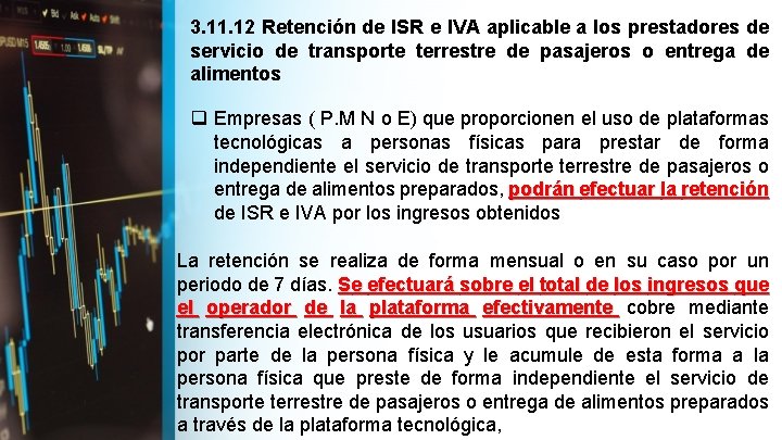 3. 11. 12 Retención de ISR e IVA aplicable a los prestadores de servicio