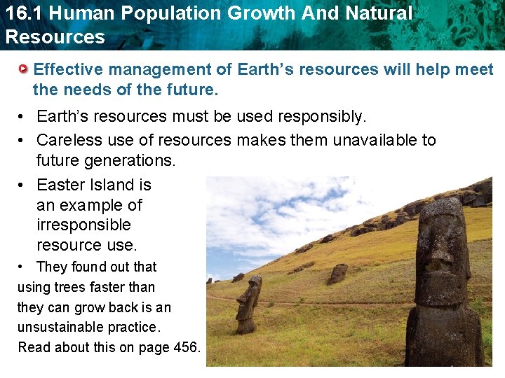 16. 1 Human Population Growth And Natural Resources Effective management of Earth’s resources will