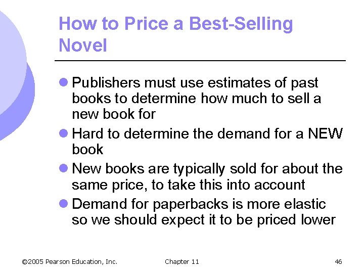 How to Price a Best-Selling Novel l Publishers must use estimates of past books