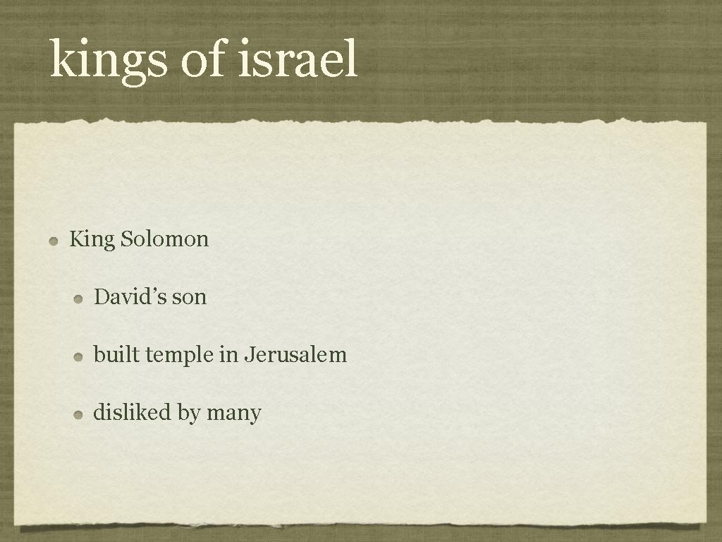 kings of israel King Solomon David’s son built temple in Jerusalem disliked by many