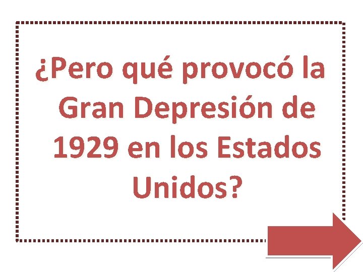 ¿Pero qué provocó la Gran Depresión de 1929 en los Estados Unidos? 