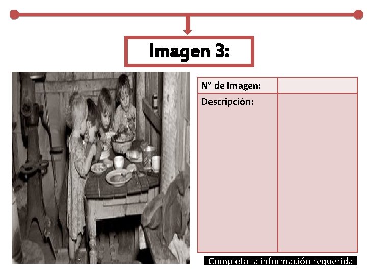 Imagen 3: N° de Imagen: Descripción: Completa la información requerida 