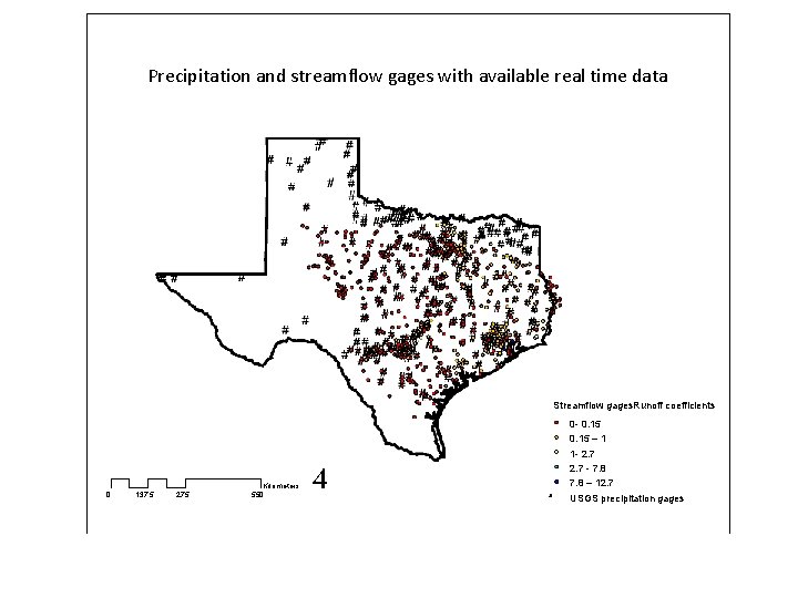 Precipitation and streamflow gages with available real time data Streamflow gages. Runoff coefficients 0