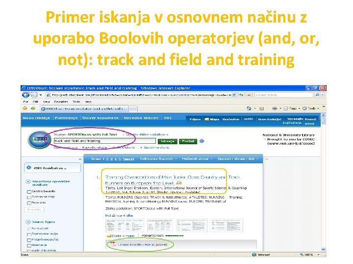 Primer iskanja v osnovnem načinu z uporabo Boolovih operatorjev (and, or, not): track and