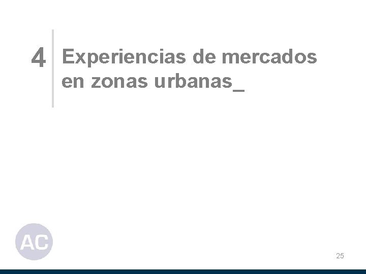 4 Experiencias de mercados en zonas urbanas_ 25 