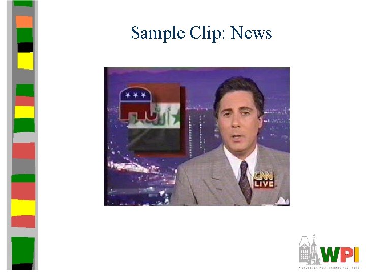Sample Clip: News Sample Clip: News