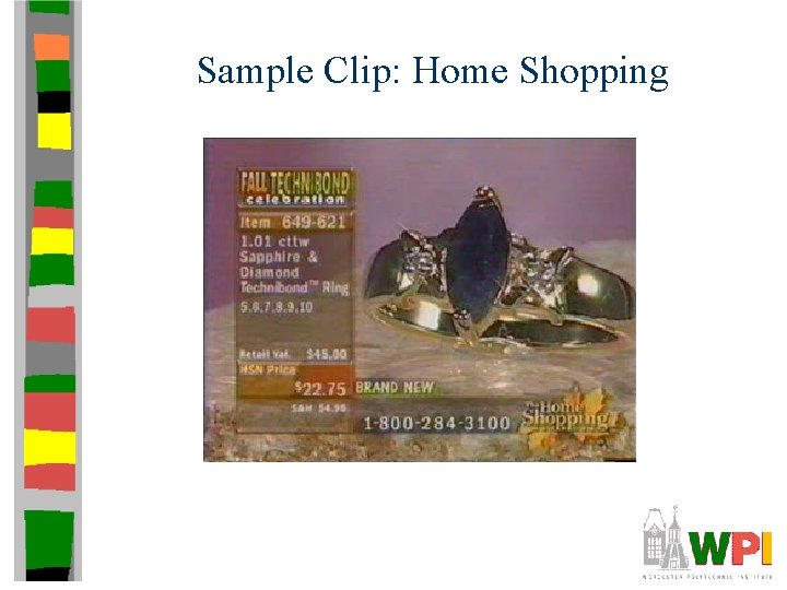 Sample Clip: Home Shopping Sample Clip: Home Shopping