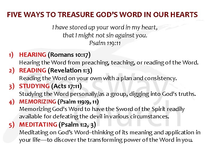 FIVE WAYS TO TREASURE GOD’S WORD IN OUR HEARTS I have stored up your