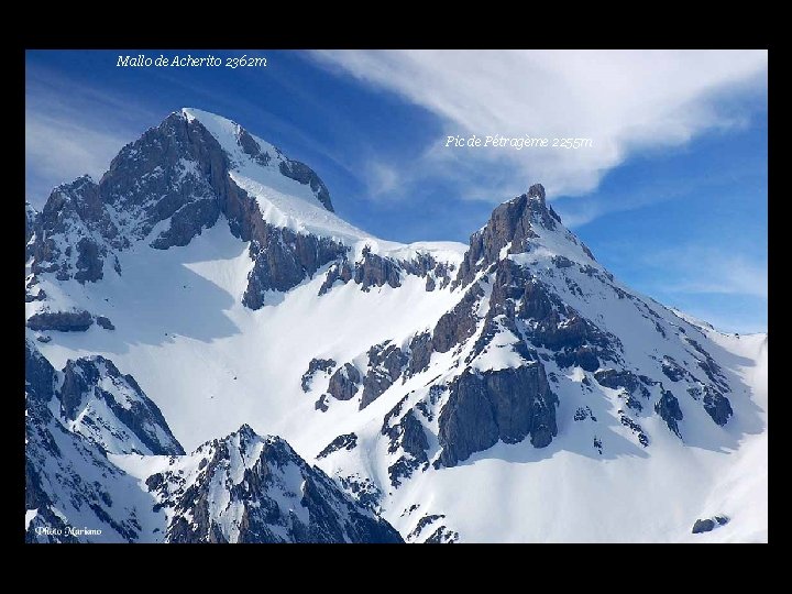 Mallo de Acherito 2362 m Pic de Pétragème 2255 m . . . 