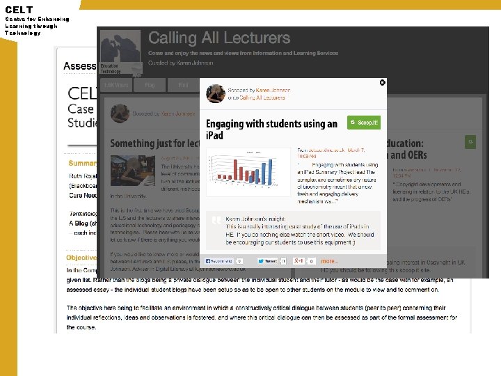 CELT Centre for Enhancing Learning through Technology 