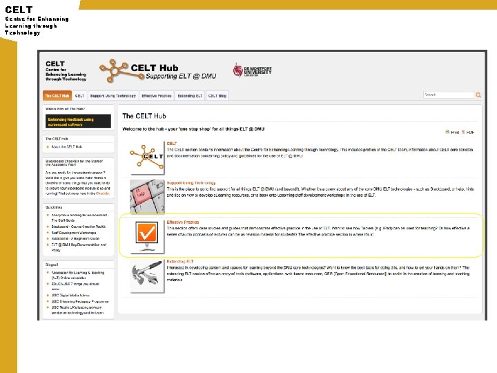 CELT Centre for Enhancing Learning through Technology 