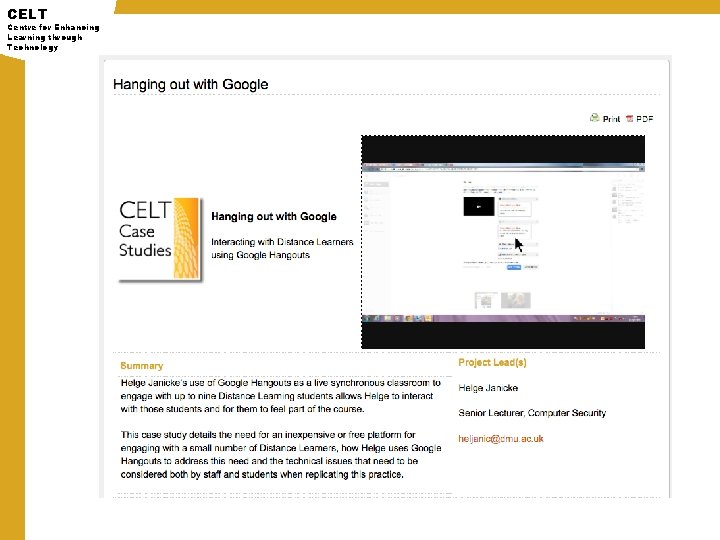 CELT Centre for Enhancing Learning through Technology 