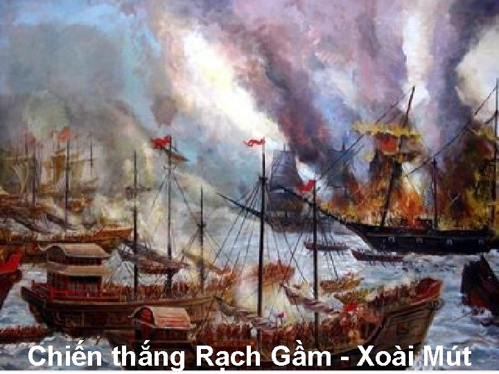 Chiến thắng Rạch Gầm - Xoài Mút 