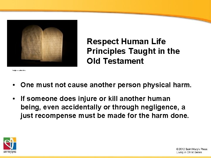 Respect Human Life Principles Taught in the Old Testament Image in shutterstock • One