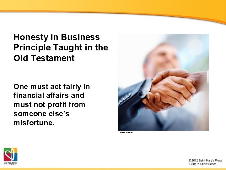 Honesty in Business Principle Taught in the Old Testament One must act fairly in