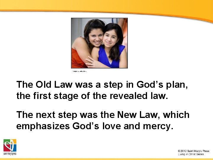 Image in shutterstock The Old Law was a step in God’s plan, the first