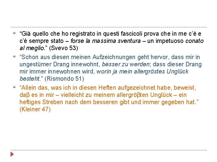  “Già quello che ho registrato in questi fascicoli prova che in me c’è