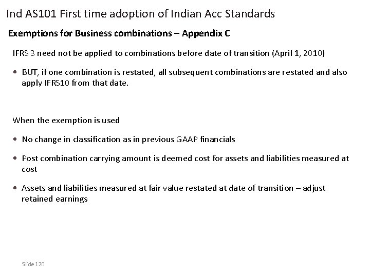 Ind AS 101 First time adoption of Indian Acc Standards Exemptions for Business combinations
