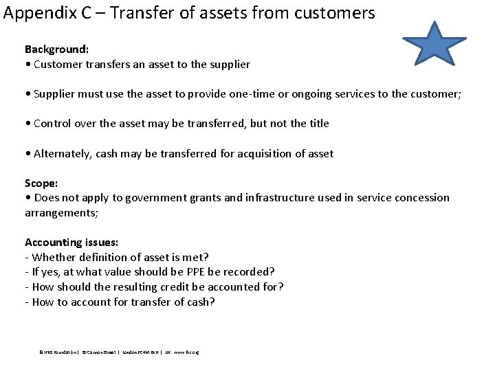 Appendix C – Transfer of assets from customers Background: • Customer transfers an asset