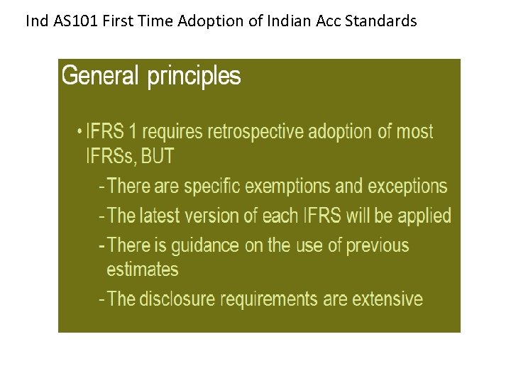 Ind AS 101 First Time Adoption of Indian Acc Standards 