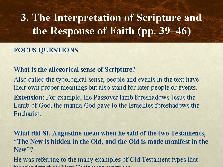 3. The Interpretation of Scripture and the Response of Faith (pp. 39– 46) FOCUS