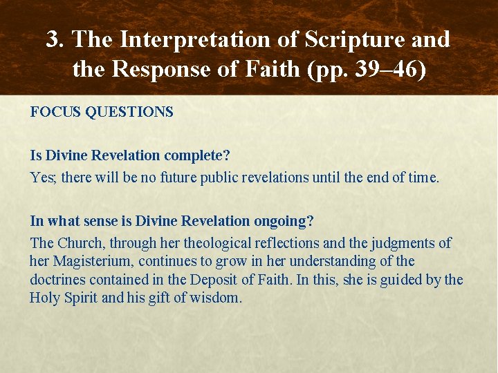 3. The Interpretation of Scripture and the Response of Faith (pp. 39– 46) FOCUS