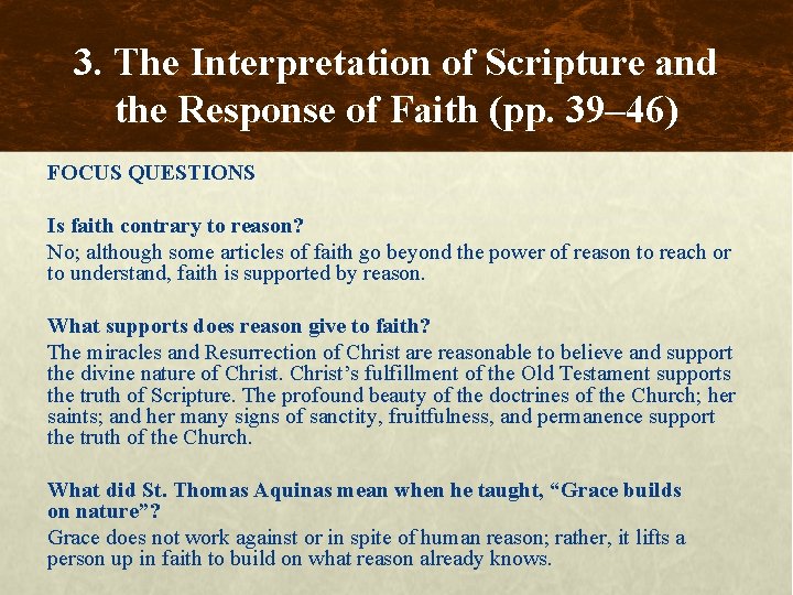 3. The Interpretation of Scripture and the Response of Faith (pp. 39– 46) FOCUS