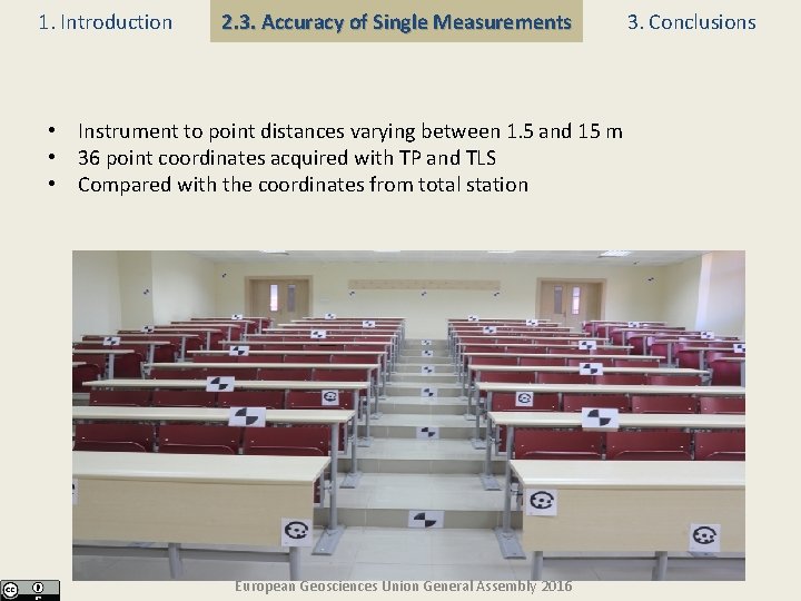 1. Introduction 2. 3. Accuracy of Single Measurements • Instrument to point distances varying