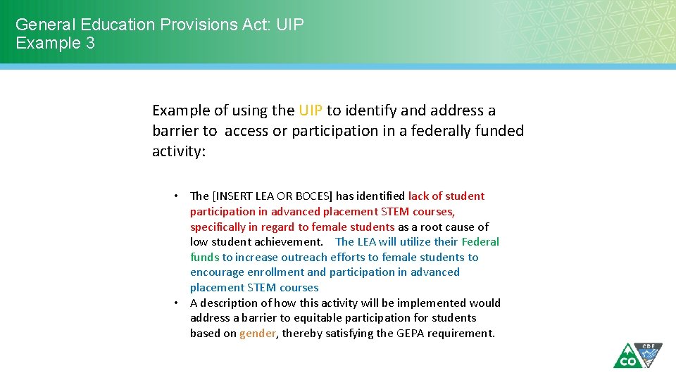 General Education Provisions Act: UIP Example 3 Example of using the UIP to identify