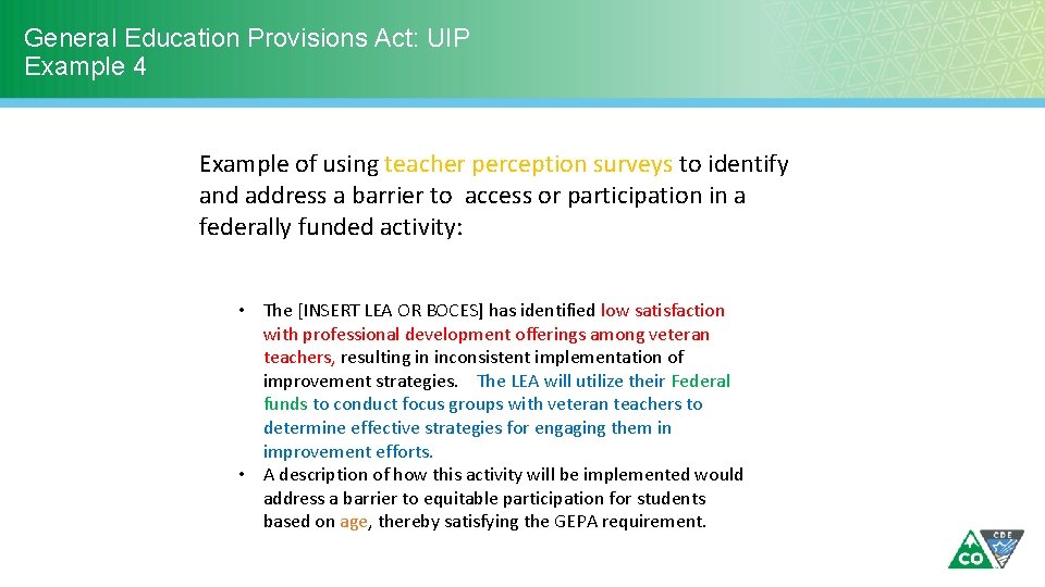 General Education Provisions Act: UIP Example 4 Example of using teacher perception surveys to