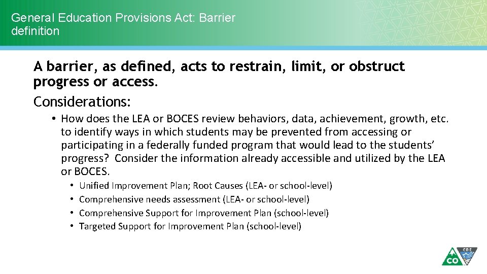 General Education Provisions Act: Barrier definition A barrier, as defined, acts to restrain, limit,