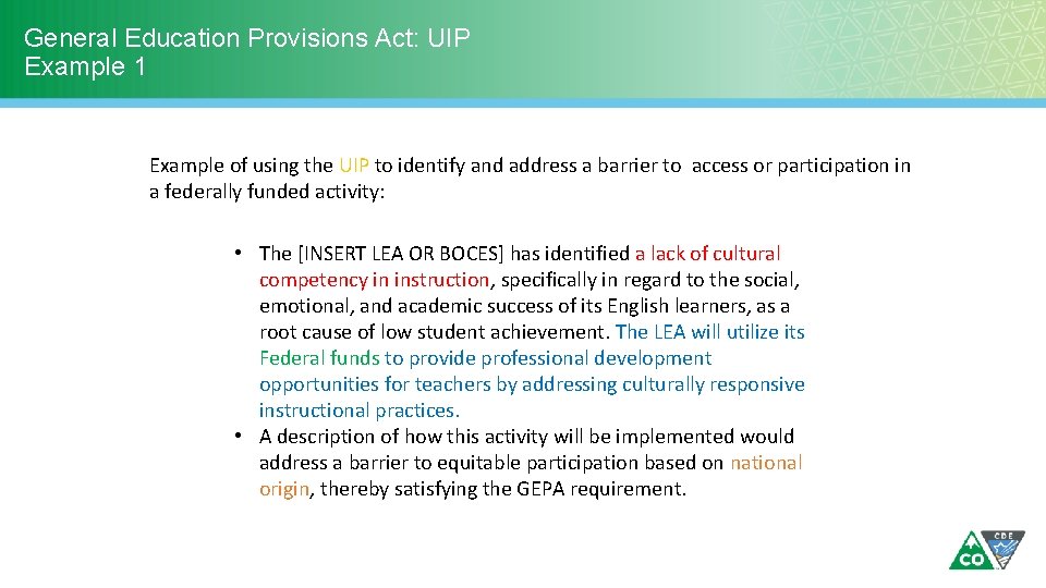 General Education Provisions Act: UIP Example 1 Example of using the UIP to identify