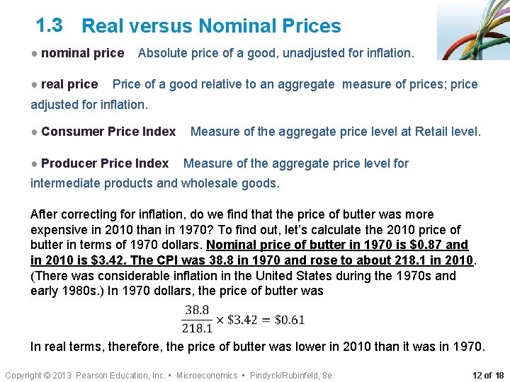 1. 3 Real versus Nominal Prices ● nominal price ● real price Absolute price