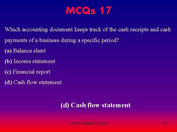 MCQs 17 Which accounting document keeps track of the cash receipts and cash payments MCQs 17 Which accounting document keeps track of the cash receipts and cash payments