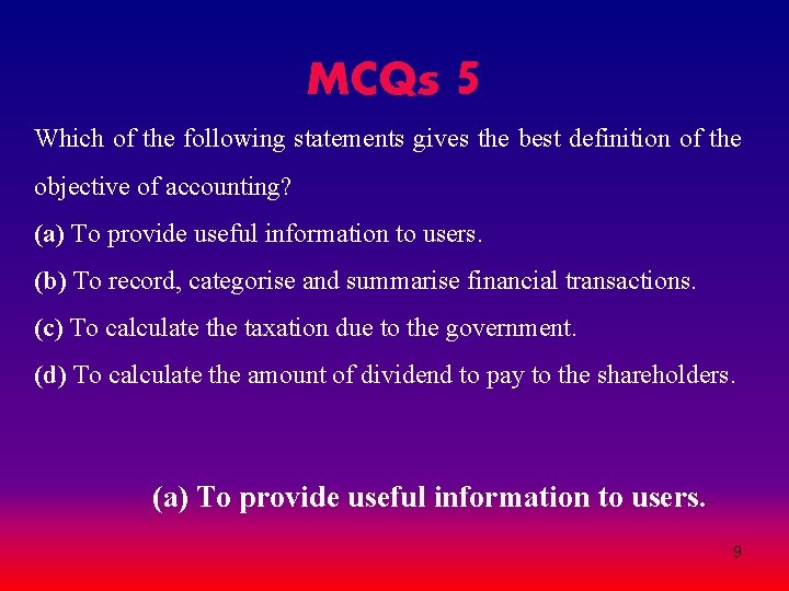 MCQs 5 Which of the following statements gives the best definition of the objective MCQs 5 Which of the following statements gives the best definition of the objective