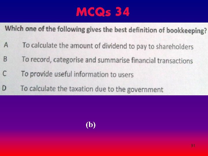 MCQs 34 (b) 91 MCQs 34 (b) 91