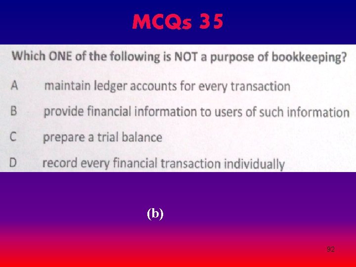 MCQs 35 (b) 92 MCQs 35 (b) 92