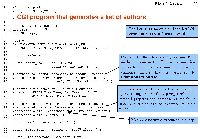 1 2 #!/usr/bin/perl # Fig. 27. 19: fig 27_19. pl 3 4 5 6