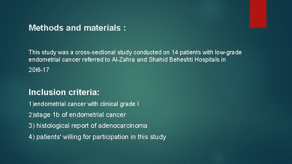 Methods and materials : This study was a cross-sectional study conducted on 14 patients